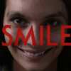 Smile Movie Screening for Free