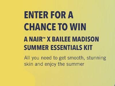 Nair x Bailee Madison Summer Essentials Giveaway