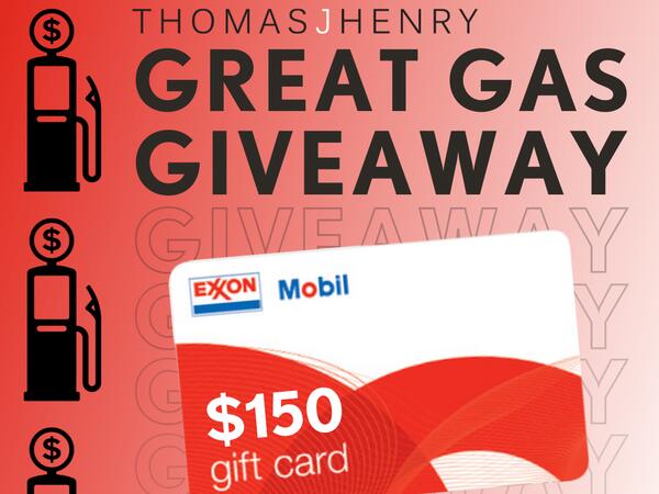 Thomas J. Henry Great Gas Giveaway
