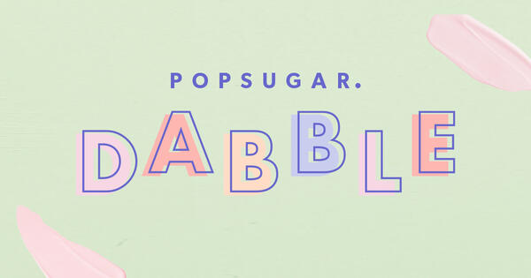 POPSUGAR Dabble: Free Beauty Products