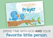A Little Birdie's Guide to Prayer for Free
