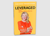 The Leveraged Business by Fabienne Fredrickson Book for Free