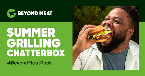 Free Beyond Meat Summer Grilling Chatterbox