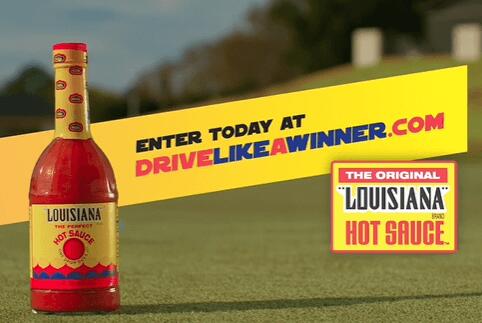 Louisiana Hot Sauce "Drive A Winner" Sweepstakes