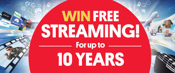 Enter for a chance to WIN FREE Streaming ! - UP to ten YEARS.