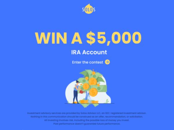 Solos $5,000 IRA Giveaway