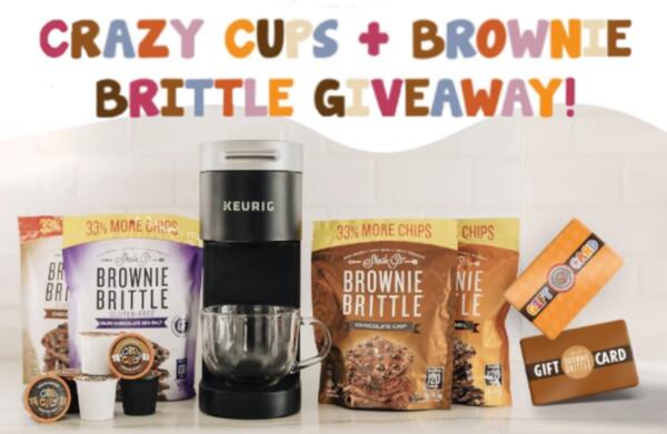 Crazy Cups + Brownie Brittle Sweepstakes