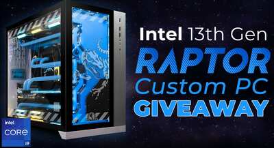 NewEgg Intel 13th Gen Raptor Custom PC Giveaway